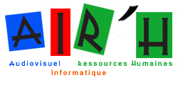 AIR'H d&eacute;couvrez nos comp&eacute;tences en AUDIOVISUEL - FORMATION et RESSOURCES HUMAINES